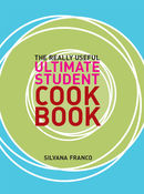 The Really Useful Ultimate Student Cookbook