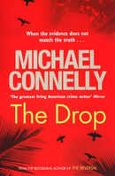 The Drop: Harry Bosch Mystery 15