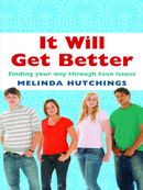 It Will Get Better