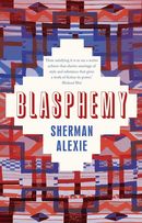 Blasphemy: new and selected stories
