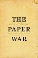 The Paper War: Morality, Print Culture, and Power in Colonial New South Wales
