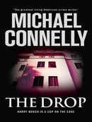 The Drop: Harry Bosch Mystery 15