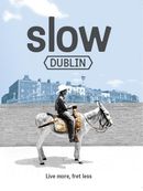 Slow Dublin