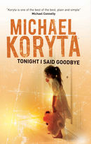 Tonight I Said Goodbye