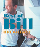 Best of Bill: Breakfast