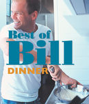 Best of Bill: Dinner