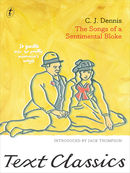 The Songs of a Sentimental Bloke: Text Classics