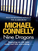 Nine Dragons: Harry Bosch Mystery 14