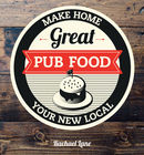 Great Pub Food: Make Home Your New Local