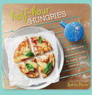 Half Hour Hungries: 30 Recipes That Kids Can Make in 30 Minutes or Less