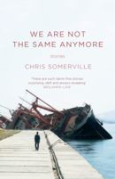 We Are Not The Same Anymore