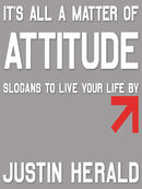 It's All A Matter Of Attitude