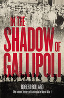 In the Shadow of Gallipoli