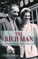 The Rich Man: A Son’s Journey to Discover His Real Father