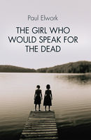 The Girl Who Would Speak for the Dead