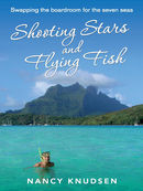 Shooting Stars and Flying Fish: Swapping the boardroom for the seven seas