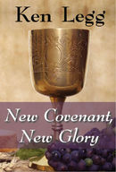New Covenant, New Glory