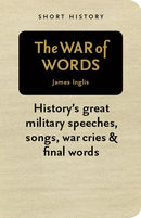 The War of Words - Short History Series