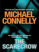 The Scarecrow: Jack McEvoy Mystery 2