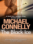 The Black Ice: Harry Bosch Mystery 2