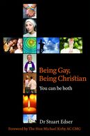 Being Gay, Being Christian: You Can Be Both