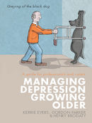 Managing Depression Growing Older: A guide for professionals and carers