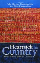 Heartsick for Country Stories of Love, Spirit and Creation
