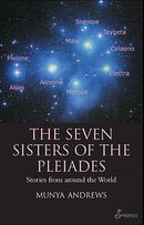 The Seven Sisters of the Pleiades: Stories from around the World