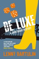 De Luxe: a Jack Susko mystery