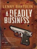A Deadly Business: a Jack Susko mystery