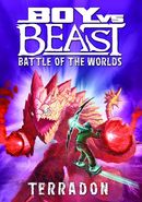 Boy vs Beast: Terradon: Battle of the Worlds