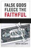 False Gods Fleece the Faithful