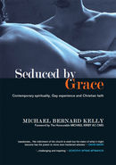 Seduced By Grace