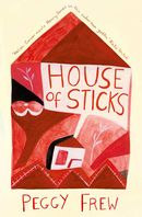 House of Sticks