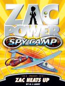 Zac Power Spy Camp: Zac Heats Up