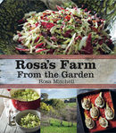 Rosa's Farm: From the Garden