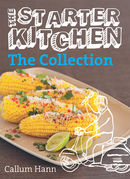 The Starter Kitchen: The Collection
