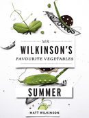 Mr Wilkinsons Favourite Vegetables: Summer