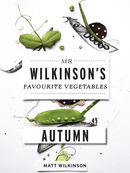 Mr Wilkinsons Favourite Vegetables: Autumn