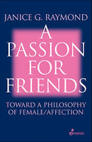 A Passion for Friends: Towards a Philosophy of Female Affection