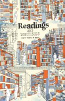 Readings and Writings: Forty Years in Books