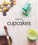 Make Me: Cupcakes